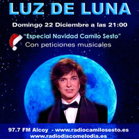 Luz de Luna - Navidad Camilo Sesto by radiodiscomelodia