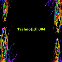 Techno[id] 004 by Cyrox DSP