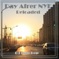 Day After New Years Eve Reloaded by DJ Dule Rep
