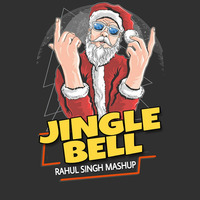 JINGLE BELL - RAHUL SINGH MASHUP by Rahul Singh