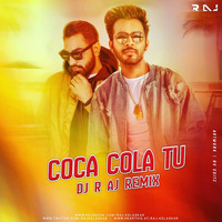 Coca Cola Tu  DJ  R AJ by Raj Kelaskar