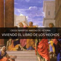 VIVIENDO EL LIBRO DE LOS HECHOS