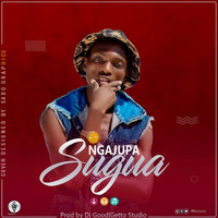 Ngajupa _-_Sugua by dj good (Geto studio 0656 581 814 by Chriss Papilin