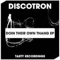 10's Discotron - Doin Their Own Thang by JohnnyBoy59
