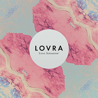 10's LOVRA - Love Sensation (Club Mix) by JohnnyBoy59