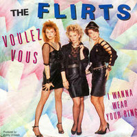 80's The Flirts - Voulez Vous by JohnnyBoy59