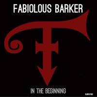 FabioLous Barker - In The Beginning (Disco mix) by JohnnyBoy59
