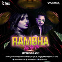 RAMBHA HO HO HO - DJ RAFTA  DJ LEO ( BRAZILIAN MIX ) by DJ RAFTA