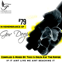 Fathomless Live Sessions #79 In Remembrance Of Gov Deep by Fathomless Live Sessions