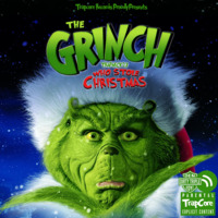 TRAPNECK 27 THE GRINCH / WHO STOLE CHRISTMAS? by TrapCoreRecords