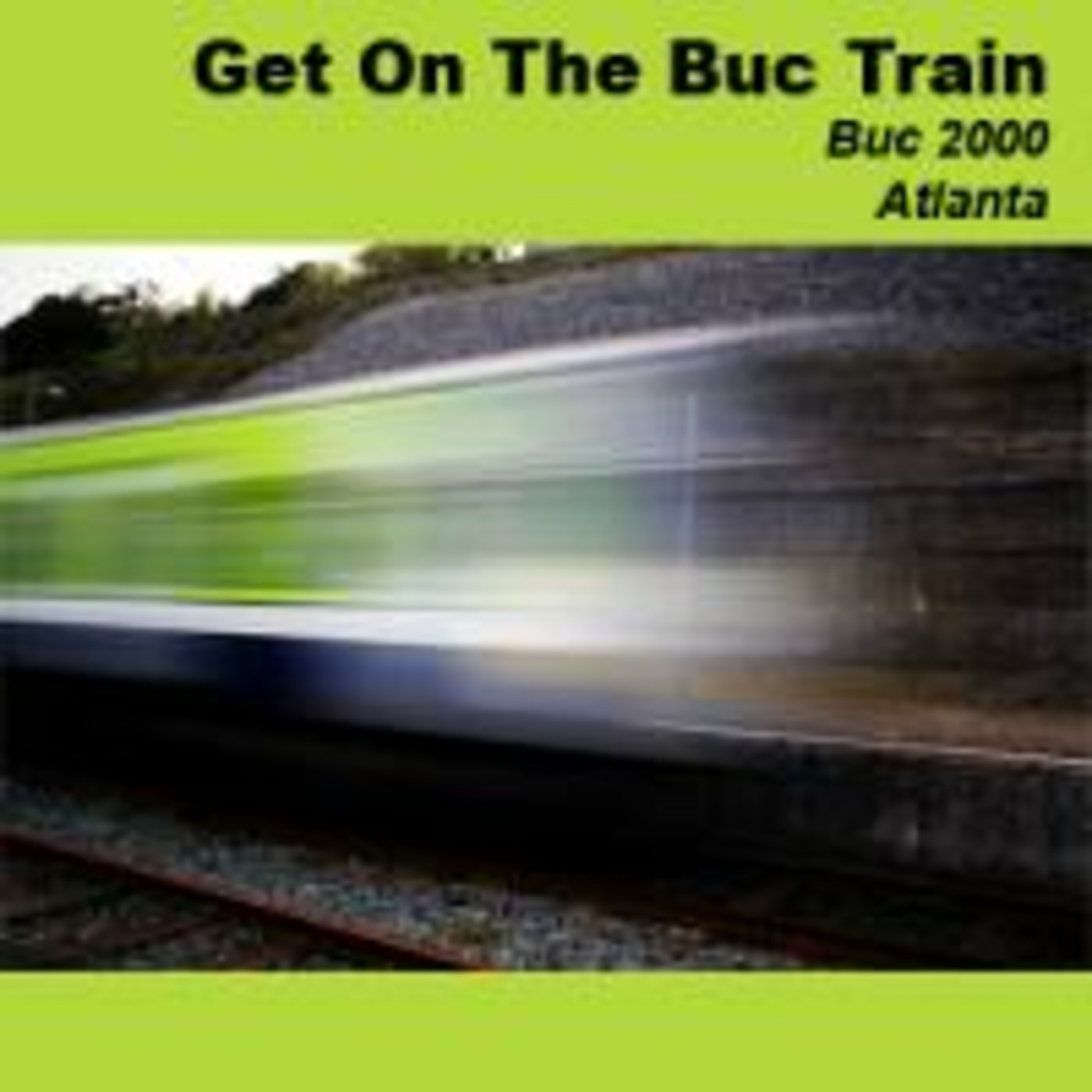 DJ Buc_Get On The Buc Train (2000) - Part 2