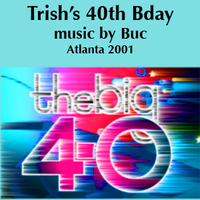 DJ Buc_Trish's 40th Birthday, Atlanta (2001) - Part 2 by Marti Phillips