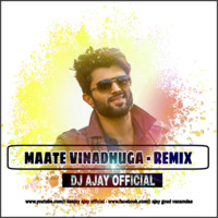 Maate Vinadhuga (Taxi Waala -2018) Remix - Dj Ajay HYD by DJ AJAY HYD