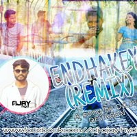 Endhakey Endhakey - Dilip Devagan - Warangal Tunes (Remix) DJ Ajay HYD by DJ AJAY HYD