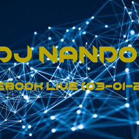 DJ NANDO (FACEBOOK LIVE PRIMERA 2020 &amp; 03-01-2020) by DJ NANDO