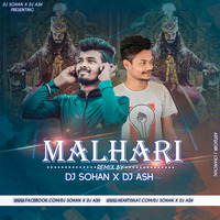 Malhari - Rmx By Dj Sohan x Dj Ash by Dj Sohan Sk