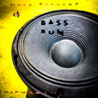 BASS RUN by 🤖  Deep Trance 7 🤖