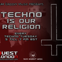 Techno Is Our Religion -016- Special Guest mix by SdRm by Melvin Naidoo - Liquid Static
