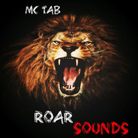Roar Sounds Vol.4 Mixed by Mc Tab by Mc Tab