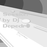 SesSi●n Diciembre '19 by Dj depedr● by DJ Depedro