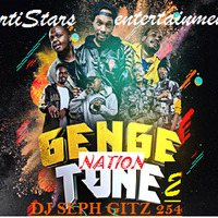 GENGETONE NATION 2 by Seph the Entertainer