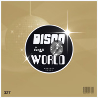 DISCO WORLD by funkji Dj