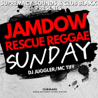 CLUB BLAXX JAMDOWN RESCUE reggae Sundays CD1 by Juggling  Juggler Kenya