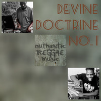 DIVINE DOCTRINE NO.1 - DEEJAY CLIMAXX DEE MEETS MATHEMATICS SEL. by Mathematicsdj