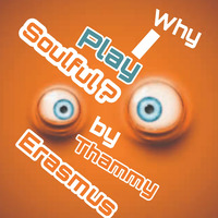 Why I Play Soulful? by Thammy Erasmus by Thammy Erasmus