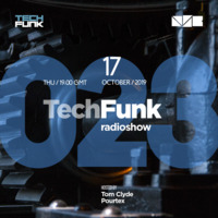 023 TechFunk Radioshow with Tom Clyde &amp; Pourtex on NSB Radio (17 October 2019) by Pourtex