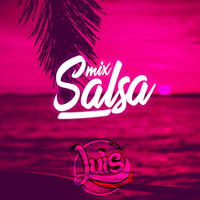 MIX SALSA - DJ LUIS LLANOS by Luis Anthony Llanos Mozombite