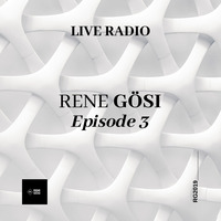 Rene Gösi - Live Radio Episode 3 / 01.11.2019 by Rene Gösi