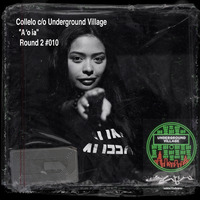 010: Collelo - A ‘o ia! by Underground Village