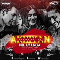 Filhall x Akhiyaan Milavanga - DJ SNKY x ANKIT J (Mashup) by DJ SNKY