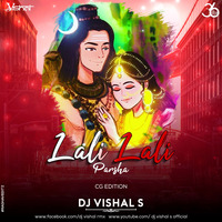 Lali Lali Parsa (Remix) - DJ Vishal S by 36djs