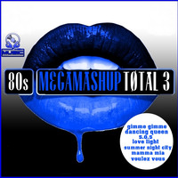 80s MEGAMASHUP TOTAL vol.  3 BY (J,PALENCIA) by J.S MUSIC