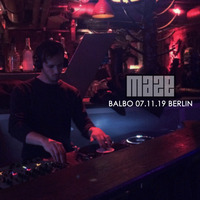Balbo @ Maze - Berlin 07.11.2019 by Agua y Sed Label