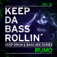 KEEP DA BASS ROLLIN´ vol 15 - Rumo by Keep Da Bass Rollin´