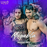 Muqabla (House Mix) DJ Swanak Kirtania by DJ Swanak Kirtania Official