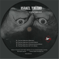 Israel Toledo - The Last Hero on K (Original) by Assassin Soldier Recordings