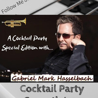  COCKTAIL PARTY Nº 17 special  Gabriel Mark Hasselbach      Adding jazz to people’s lives by FollowME876.com