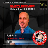 MadBear 2019 (Live session at El 12 Madrid) 08 - 12 - 2019 by Fabri S
