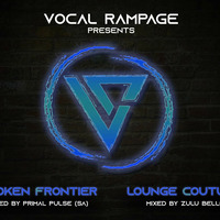 Vocal Rampage - Lounge Couture Mixed By Zulu Belle by Vocal Rampage