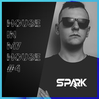 Spark - House In My House #4 by Spark