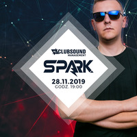 SPARK - Clubsound TV  28.11.19 by Spark
