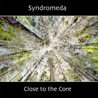  ZOOradio - Syndromeda - New music album - Close to the Core - 2019 - Presentation - 24.08.2019 by Zoofine.com / zoofineofficial / ZOOradio