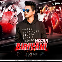 Hajir Biriani (A Remix) Dj ANSH by C4D 🇧🇩
