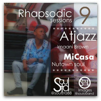 Rhapsodic Sesssions #9 by Rhapsodic Sessions Podcast