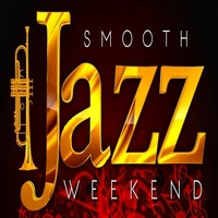 Smooth Jazz Weekend  w/Tina E. (Barbara Mae) by  Smooth Jazz Weekend w/Tina E.