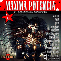 MAXIMA POTENCIA 2  /  Mixed By: JOTAKMIX by Back To The Mixes
